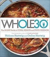 Algopix Similar Product 14 - The Whole30 The 30Day Guide to Total