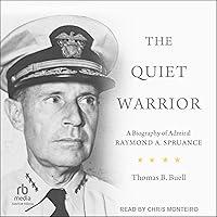 Algopix Similar Product 15 - The Quiet Warrior A Biography of