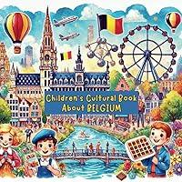 Algopix Similar Product 15 - Childrens Cultural Book About Belgium