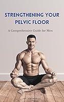 Algopix Similar Product 14 - Strengthening Your Pelvic Floor A