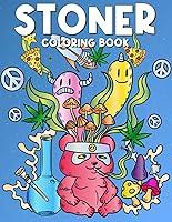 Algopix Similar Product 4 - Stoner Coloring Book  Trippy Funny