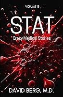 Algopix Similar Product 15 - Stat: Crazy Medical Stories: Volume 15