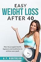 Algopix Similar Product 12 - Easy Weight Loss After 40 How to use