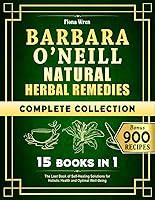 Algopix Similar Product 16 - Barbara ONeill Natural Herbal Remedies