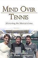 Algopix Similar Product 13 - Mind Over Tennis Mastering the Mental