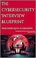 Algopix Similar Product 6 - The Cybersecurity Interview Blueprint