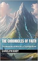 Algopix Similar Product 6 - The Chronicles of Faith The Mountain