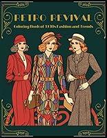 Algopix Similar Product 6 - Retro Revival Coloring Book of 1930s