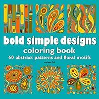 Algopix Similar Product 3 - Bold Simple Designs Coloring Book 60