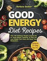 Algopix Similar Product 19 - Good Energy Diet Recipes Over 100