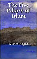 Algopix Similar Product 4 - The Five Pillars of Islam A Brief