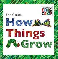 Algopix Similar Product 17 - Eric Carles How Things Grow The World