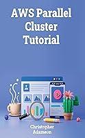 Algopix Similar Product 20 - AWS ParallelCluster Tutorial