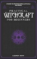 Algopix Similar Product 10 - Practical Witchcraft for Beginners A