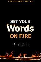 Algopix Similar Product 20 - Set Your Words On Fire Christian