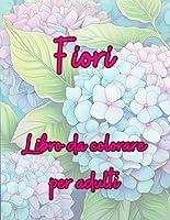 Algopix Similar Product 13 - Fiori libro da colorare per adulti