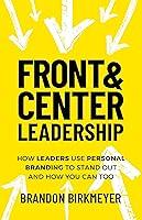 Algopix Similar Product 18 - FRONT  CENTER LEADERSHIP How Leaders