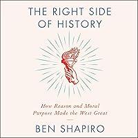 Algopix Similar Product 10 - The Right Side of History How Reason