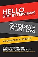 Algopix Similar Product 18 - Hello Stay Interviews Goodbye Talent