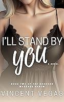 Algopix Similar Product 11 - Ill Stand By You A Harem Adventure