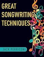 Algopix Similar Product 10 - Great Songwriting Techniques