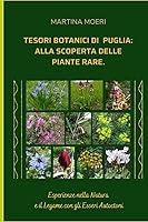 Algopix Similar Product 13 - Tesori Botanici di Puglia Alla