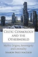 Algopix Similar Product 9 - Celtic Cosmology and the Otherworld