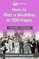 Algopix Similar Product 8 - How to Plan a Wedding in 200 Pages