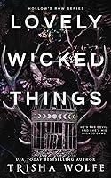 Algopix Similar Product 16 - Lovely Wicked Things (Hollow's Row)