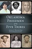 Algopix Similar Product 6 - Oklahoma Freedmen of the Five Tribes