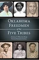 Algopix Similar Product 4 - Oklahoma Freedmen of the Five Tribes