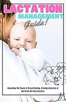 Algopix Similar Product 4 - Lactation Management Guide Unlocking