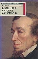 Algopix Similar Product 18 - Disraeli and Victorian Conservatism