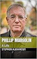 Algopix Similar Product 6 - Phillip Margolin: A Life