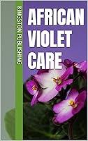 Algopix Similar Product 5 - African Violet Care Growing Potted