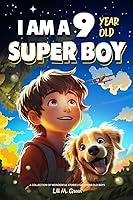 Algopix Similar Product 20 - I am a 9 Year Old Super Boy A