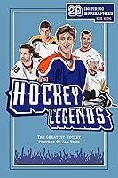 Algopix Similar Product 3 - Hockey Legends 20 Inspiring