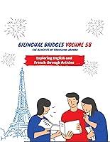 Algopix Similar Product 8 - Bilingual Bridges Volume 58  The