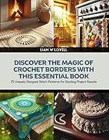 Algopix Similar Product 20 - Discover the Magic of Crochet Borders