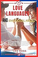 Algopix Similar Product 11 - LOVE LANGUAGES AND EMOTIONAL NEEDS