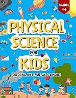 Algopix Similar Product 17 - Physical Science For Kids An