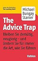 Algopix Similar Product 4 - The Advice Trap Bleiben Sie demtig