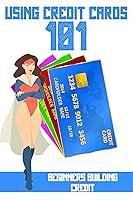 Algopix Similar Product 8 - Using Credit Cards 101 Beginners