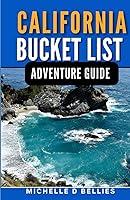 Algopix Similar Product 6 - CALIFORNIA BUCKET LIST ADVENTURE GUIDE