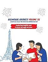 Algopix Similar Product 17 - Bilingual Bridges Volume 56  Essential