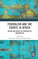 Algopix Similar Product 6 - Federalism and the Courts in Africa