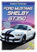 Algopix Similar Product 14 - Ford Mustang Shelby GT350 Ultimate