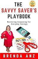 Algopix Similar Product 11 - The Savvy Savers Playbook Mastering