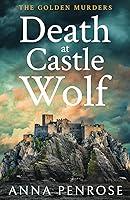 Algopix Similar Product 18 - Death at Castle Wolf Golden Murder