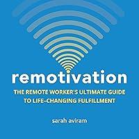 Algopix Similar Product 18 - Remotivation The Remote Workers